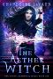 [The Coven: Elemental Magic 06] • The Aether Witch (The Coven · Elemental Magic Book 6)